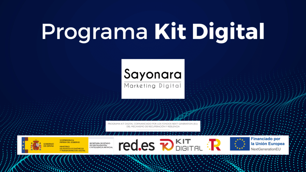 programa kit digital sayonara marketing digital